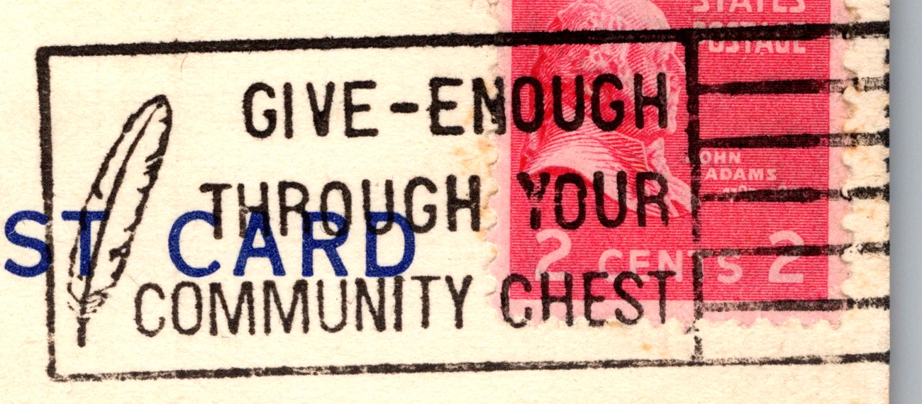 A machine slogan cancel reading GIVE ENOUGH THROUGH YOUR COMMUNITY CHEST across a postcard, from the Postcard Origins collection