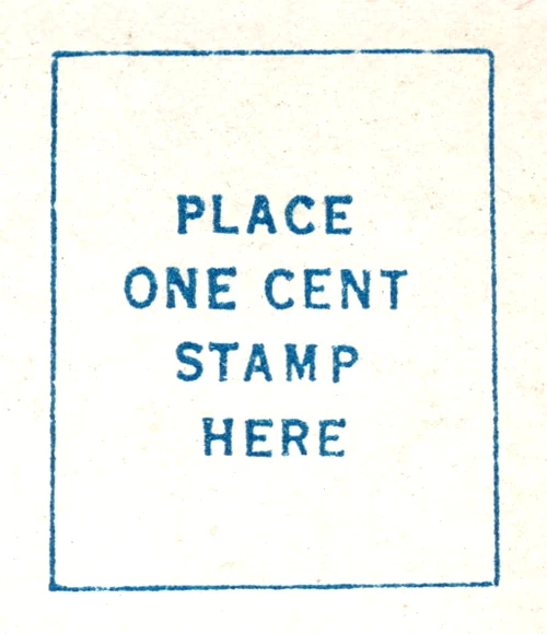 A stamp box printed with the words Place One Cent Stamp Here, from the Postcard Origins collection